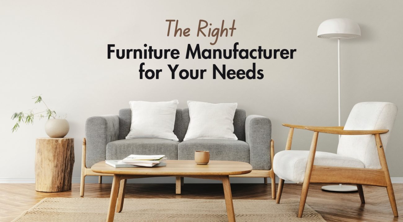 Furniture Manufacturer