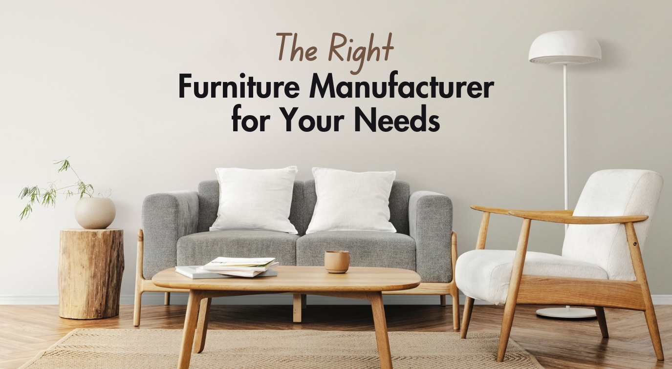 Furniture Manufacturer